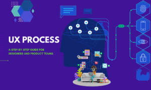 UX Process